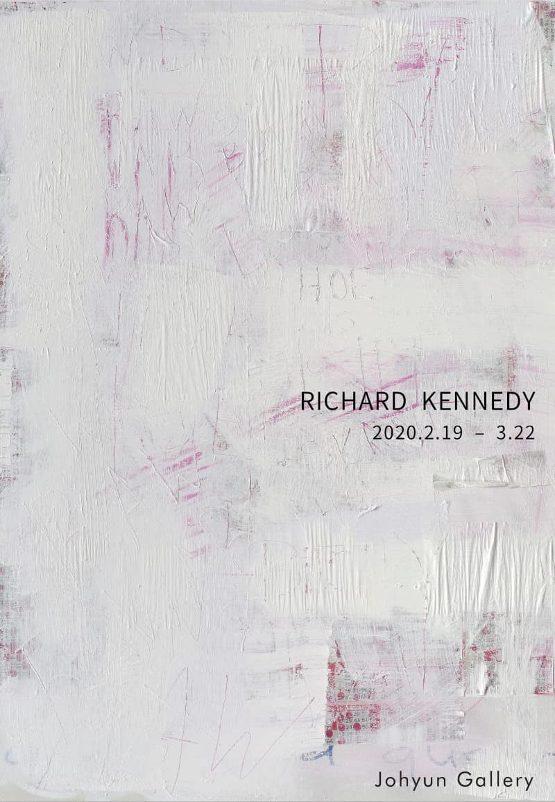Missed connections : 리차드 케네디 (Richard Kennedy) 개인전 포스터