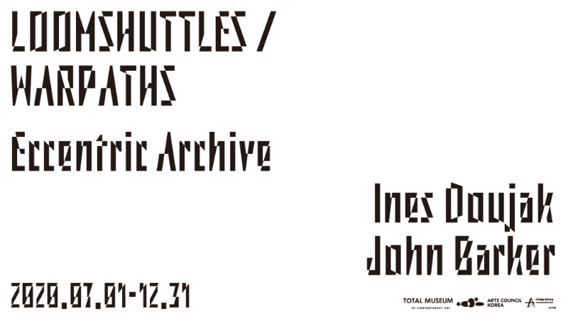 Focus on#2 《Loomshuttles / Warpaths_Eccentric Archive》 포스터