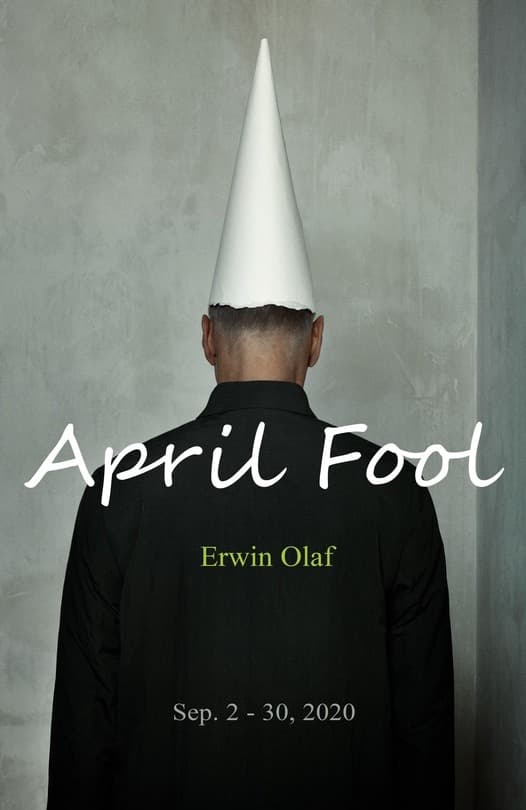Erwin Olaf : April fool 2020 전시 포스터