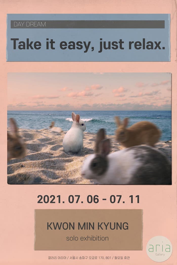 DAY DREAM : Take it easy, just relax.