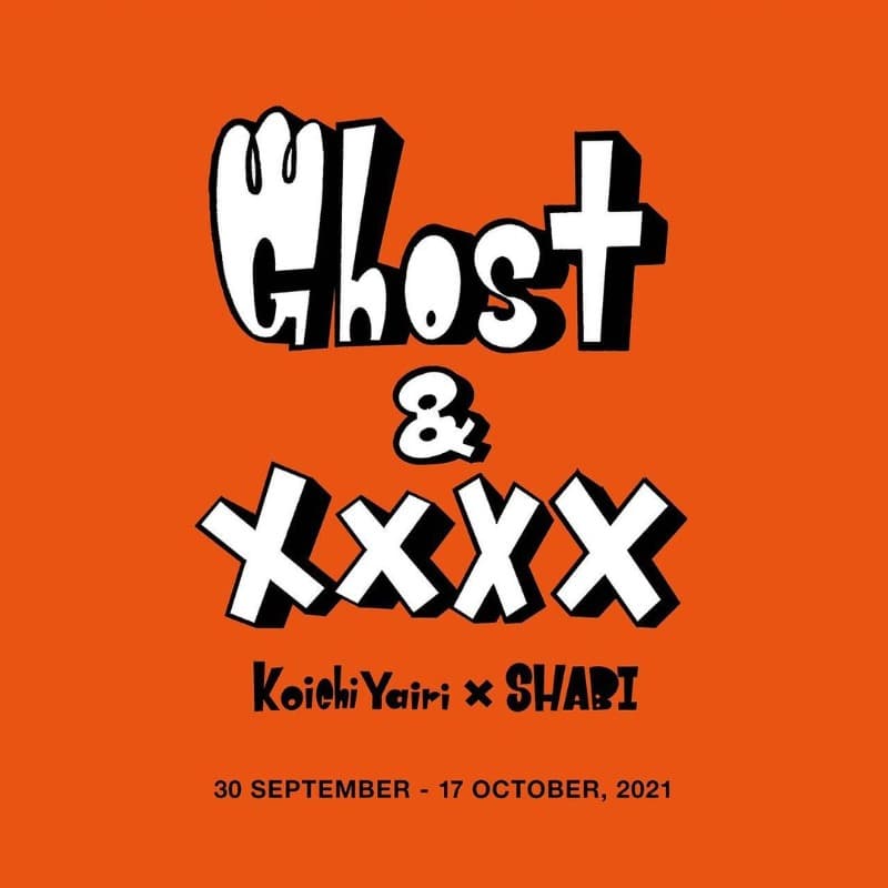 Koichi Yairi : Ghost & XXXX
