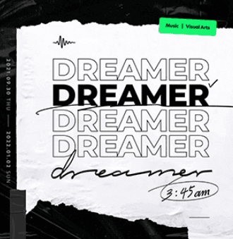 dreamer, 3:45am Nevertheless, We Keep On Dreaming