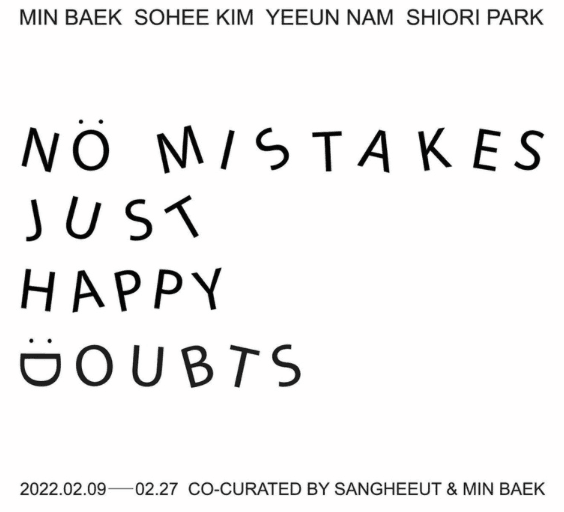 No mistakes just happy doubts